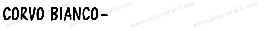Corvo Bianco字体转换